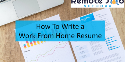 How to write a work from home resume